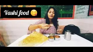 Vashi Food | The Perfect Way | Food Vlog