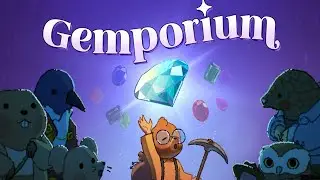 I found a wonderfully Cozy Gem-Mining Shop-Keeping Game!