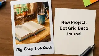 Project Start: Dot Grid Deco Journal