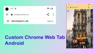 Android Custom Tabs Overview - Chrome for Developers | Google Web Tab #chrome #android