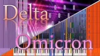 [Black MIDI]Delta＆Omicron
