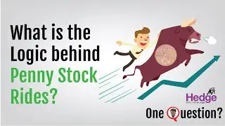 What is the Logic behind Penny Stock Rides? | Hedge One Question