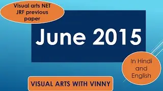 Ugc Net Visual Arts solved paper june 2015 Preperation LIVE CLASS (SAT.SUN)