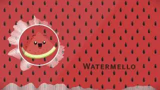 (Royalty Free Music) Watermello - Chill Out