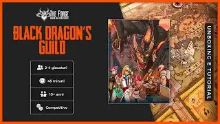 BLACK DRAGON'S GUILD: grazie a Little Rocket Games arriva nelle nostre mani il prototipo del gioco!