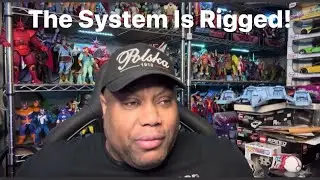 The System Is Rigged 