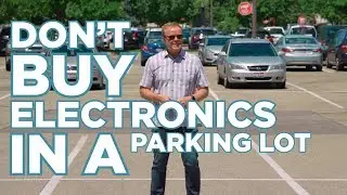 The Scam - Buying Parking Lot Electronics