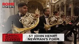 Concert brings St John Henry Newman's poem to life in #Rome