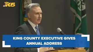 'Too many left behind': King County executive discusses homelessness during annual address