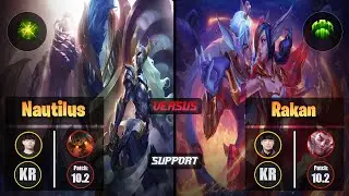 Life NAUTILUS (Support) [Aftershock] VS Kellin RAKAN - Challenger KR Patch 10.2