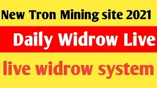 Tron 5d.com l New Free Tron Mining site 2021 l Online earning
