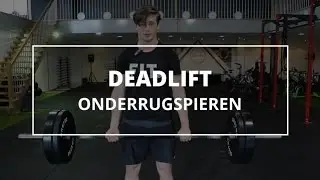 Deadlift: uitleg, tips en veelgemaakte fouten