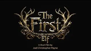 The First Elf Movie by Joel Christopher Payne