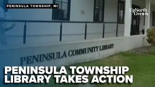 Peninsula Township library takes action amid $50M lawsuit fallout