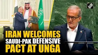 Breaking: Iran welcomes Saudi-Pak Defensive Pact; Calls it &lsquo;beginning of comprehensive security&rsquo;
