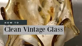 How to clean dirty vintage glass - before and after