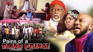 Pains Of A Blind Prince - Nigerian Movie