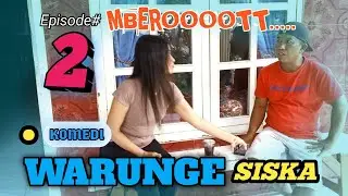WARUNG SISKA || SIRKUNCHANNEL #videolawak