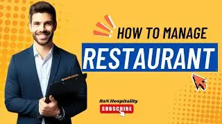 Mastering Restaurant Management: Tips & Tricks | From Concept to Success