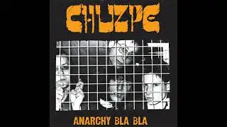 Chuzpe &ndash; Anarchy Bla Bla (LP Compilation) - 2011