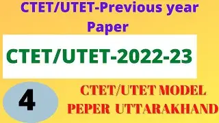 CTET/UTET Previous year/mock test/Model/prectice set  Paper part4