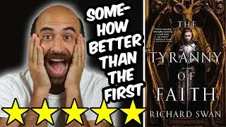 Empire of the Wolf: The Tyranny of Faith (spoiler free review) by Richard Swan