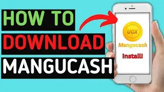 How to download And Install ManguCash - Instant Loan Online App | Latest Tutorial