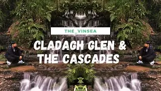 Cladagh Glen Walk and The Cascades Waterfalls | Fermanagh | Northern Ireland