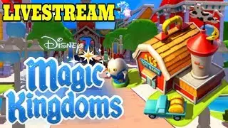 Disney Magic Kingdoms Game Livestream! Al's Toy Barn from Toy Story! Gameplay Walkthrough Ep.4