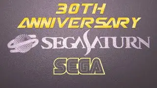Sega Saturn 30th Anniversary 🎮