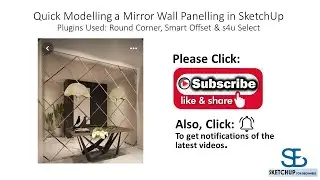Quick Modelling a Mirror Wall Panel Design in SketchUp