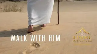 Walk With Him [feat. Rising Disciples] | Official Lyric Video | Christian Music