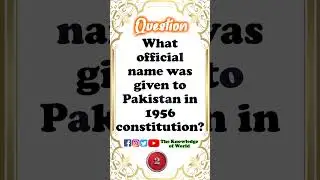 What official name was given to Pakistan in 1956 constitution? 🤔🤔🤔 #qna #shorts #short  | #pakisan