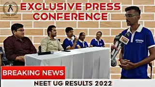 EXCLUSIVE PRESS CONFERENCE FOR NEET UG TOPPERS 2022 || Acharya Institute ✌🏻 ||