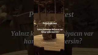 Psikolojik test Yalnız kalmaya ihtiyacın var hangi yolu se&ccedil;ersin ? #aesthetic #chillroom #vibe