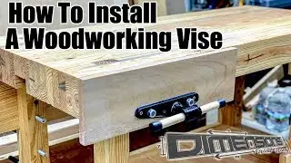 How to install a Woodworking Vise// Woodworking// Quick Release Vise