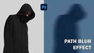 Tutorial Membuat Path Blur Effect | Adobe Photoshop