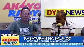 KASAYURAN HA BALA-OD | JANUARY 18, 2026