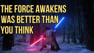 The Force Awakens Was NOT Bad
