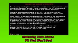 Removing Viruses from a PC That Won't Boot