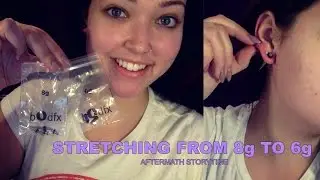 STRETCHING: 8g to 6g | Painful, Aftermath Story | Erika Anderson