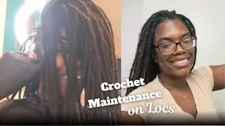 Retighten Locs with Crochet Maintenance. Not A Retwist or Interlocking.