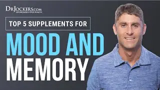 My Top 5 Supplements For Memory, Mental Clarity & Mood