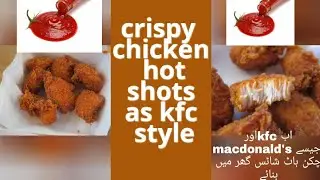 #chickenhotshots #chickenpopcorn chicken hot shots by nayab topics /how to make chicken popcorn
