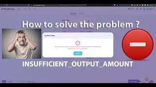 PANCAKESWAP PROBLEM SOLVED: The transaction cannot succeed due to error: INSUFFICIENT_OUTPUT_AMOUNT