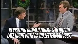 Revisiting Donald Trump's Debut on Late Night with David Letterman: Insights from 1986 and 1987!
