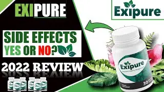 Exipure Review 2022 | Warning! Exipure Weight Loss Supplement | Exipure Fat Burn Pills 2022 |Exipure