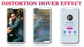 Animated Profile Card UI Design with Distortion Hover Effect using HTML / CSS / Javascript