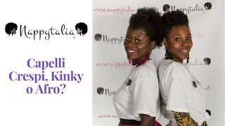 Capelli crespi, kinky o afro? | AFRO EDUCATION | Nappytalia