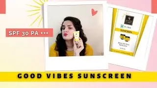 Good vibes Gel Cr&eacute;me Sunscreen SPF 30 PA+++ Broad spectrum protection | Aditi Sharma Upadhyay